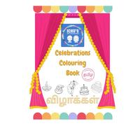 Celebrations in Tamil - Colouring Book: Tamil with English Transliteration: Ichu's Tamil Colouring Series - Learn Tamil through English