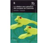 La Célebre Rana Saltadora Del Condado De Calaveras