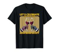 Celebremos Que Estamos Vivos - Good Mood Society Camiseta
