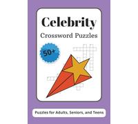 Celebrity Crossword Puzzles: Crossword Puzzles with Easy to Read Print about Celebrities, Fame, Paparazzi and More | 6x9 inches, 120 pages | 50+ ... Gift for Vacations, Holidays, and Relaxation
