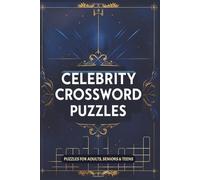 Celebrity Crossword Puzzles: Crossword Puzzles with Easy to Read Print about Celebrities, Movies, Stars and More I 6x9 inches, 120 pages I 50+ Puzzles ... for gossip lovers and fans of trivia nights