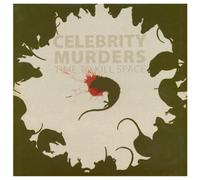 Celebrity Murders - time To Kill Space [Vinilo]