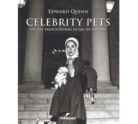 CELEBRITY PETS - ON THE FRENCH RIVIERA IN THE 50S AND 60S: Celebrity Pets -promo- (Photographer)