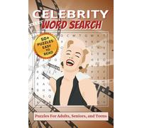 Celebrity Word Search Puzzle Book: Word Searches with Easy to Read Print about Hollywood Stars, TV Actors, Famous Celebrities, and More | 6x9 inches, ... Gift for Vacations, Holidays and Free Times.