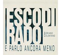 Celentano, Adriano - Esco Di Rado E Parlo..