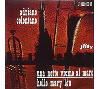 Celentano Adriano - Una Notte Vicino Al Mare,Hello Mary Lou (7") [Vinilo]