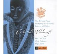 Celestail Witchcraft - The music of Henry & Charles, Princes of Wales