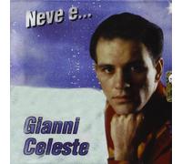Celeste Gianni - Neve E...