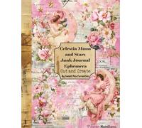 Celestia Moon and Stars Junk Journal Ephemera: Cut and Create