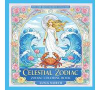 Celestial Cancer Zodiac Coloring Book: 40 Intricate Star Sign Designs for Adults and Teens - Cancer Birthday Gift for Astrology Lovers - Stress Relief ... (The Star Sign Coloring Gift Collection)
