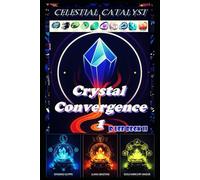 Celestial Catalyst: Blackstone Crystal Convergence 1