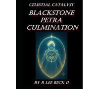 Celestial Catalyst: Blackstone Petra Culmination