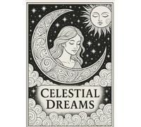 Celestial Dreams: A Romantic Coloring Journey Through the Stars