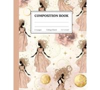 Celestial Goddess Composition Book: Divine Feminine Moon & Stars Design | 110 College Ruled Pages | 7.5 x 9.25 | Elegant Spiritual Notebook for Writing, Journaling & School