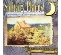 Celestial Listening: Solitary Places