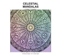 Celestial Mandalas: A Zodiac Coloring Book