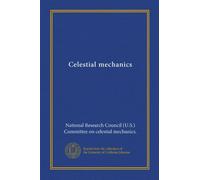 Celestial mechanics (Vol-1)
