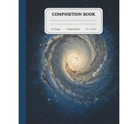 Celestial Notebook | College Ruled Composition Journal | Cosmic Swirl Deep Space Writing stationary for Students & Creatives: Designed to spark curiosity, focus, and imaginative flow