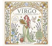 Celestial Virgo Zodiac Coloring Book: 40 Intricate Star Sign Designs for Adults and Teens - Virgo Birthday Gift for Astrology Lovers - Stress Relief ... (The Star Sign Coloring Gift Collection)