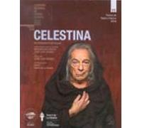 Celestina (compañia Nacional De Teatro Clasico)