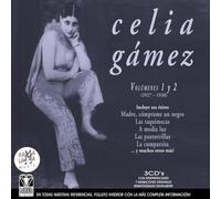 Celia Gámez - Vols. 1 y 2 (1927-1930)