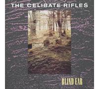 Celibate Rifles - Blind Ear [Vinilo]