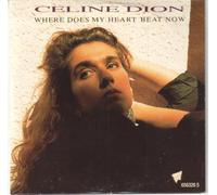 CELINE DION - Celine Dion Where Does My Heart Beat Now - Card Sleeve 1990 UK CD single 656326-5