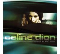 Celine Dion - I Drove All Night / I Know What Love Is