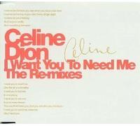 Celine Dion - I Want You to Need Me