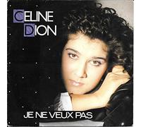Celine Dion - Je Ne Veux Pas / Comment T'Aimer