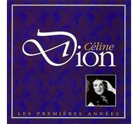 Céline Dion - Les Premieres Annees