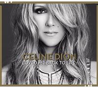 Celine Dion - Loved Me Back To Life