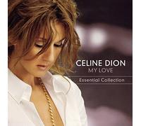 Celine Dion - My Love : Ultimate Essential Collection
