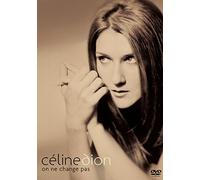 Celine Dion: On Ne Change Pas [USA] [DVD]