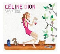 Céline Dion Sans Attendre (Vinyl) 12" Album