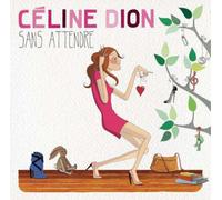 Céline Dion Sans Attendre (Vinyl) 12" Album