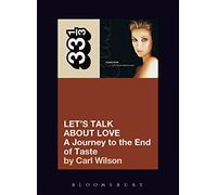 Celine Dion's Let's Talk About Love: A Journey to the End of Taste: 52 (33 1/3)