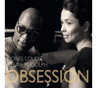 Celine Rudolph, Lionel Loueke - Obsesión
