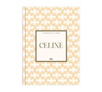 Celine: XXV (Leyendas de la Moda I)