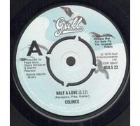 CELINES - HALF A LOVE 7 INCH (7" VINYL 45) UK GULL 1975
