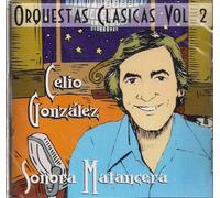 Celio Gonzalez - Sonora Matancera 2: Orquestas Clasicas
