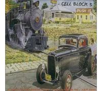 Cell Block 5 - Push It