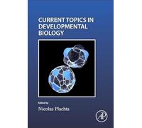 Cell Shape and Position during Development (Volume 166) (Current Topics in Developmental Biology, Volume 166)