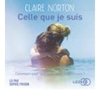Celle Que Je Suis (audiolibro)