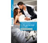 Celle Qui Lui Était Interdite (ebook)