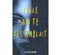 Celle qui te ressemblait: Un thriller Young Adult mêlant secrets de famille, enquête et suspense