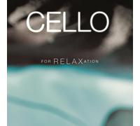 Cello Cello for Relaxation (CD) (Importación USA)