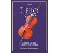 Cello: Famille sacrée ou sacrée famille