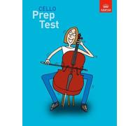 Cello Prep Test (ABRSM Exam Pieces) by ABRSM (19-Jun-2008) Sheet music