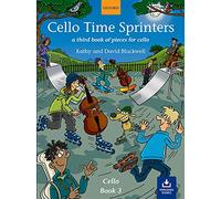Cello Time Sprinters + CD: A third book of pieces for cello by Kathy Blackwell (21-Jul-2005) Paperback